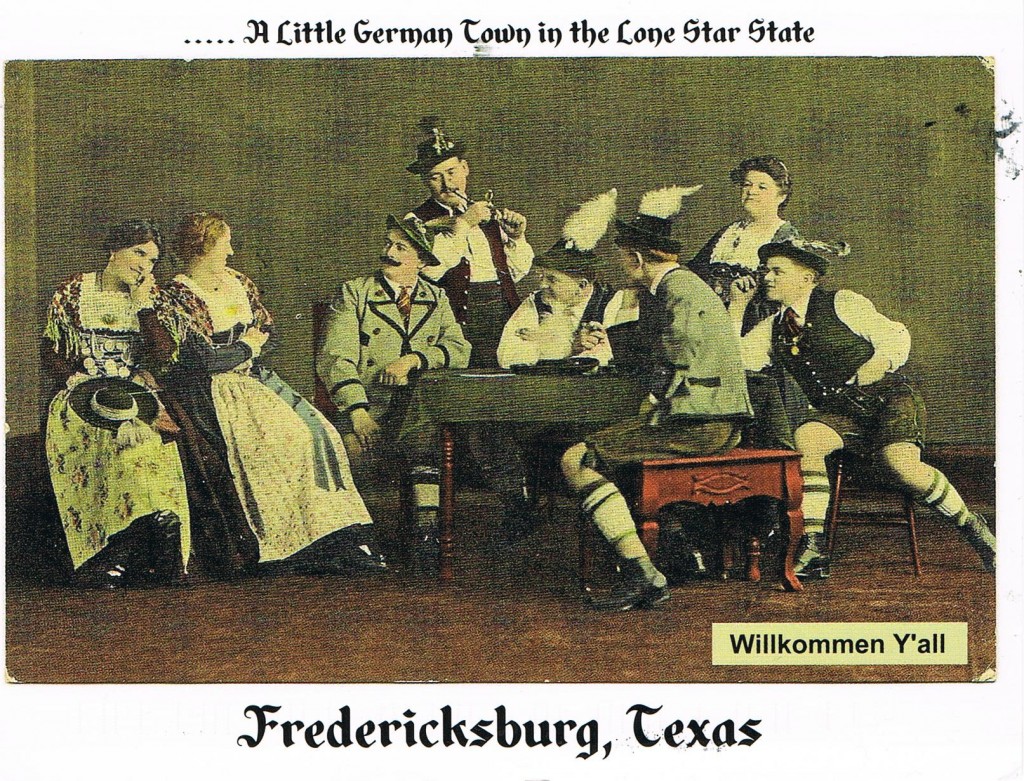Fredericksburg, Texas "A Little German Town in the Lone Star State"